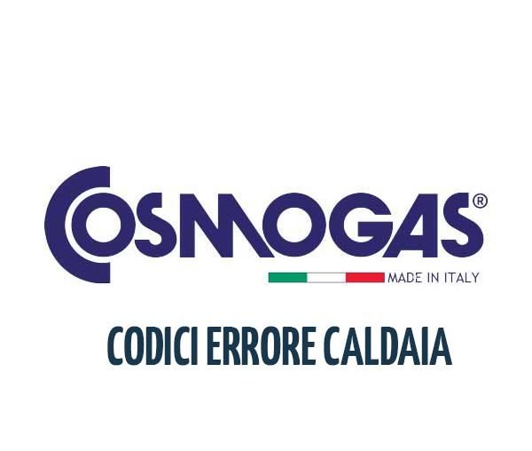 Codici di errore caldaie Cosmogas