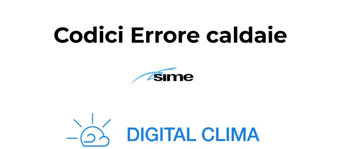 Codici Errore caldaie Sime